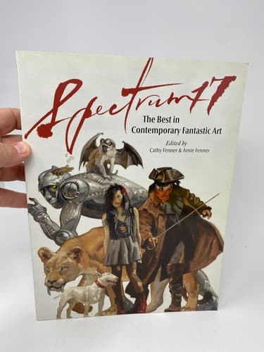 Paperback Spectrum 17 The Best in Contemporary Fantastic Art by Cathy & Arnie 
